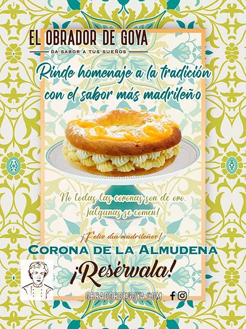 La mejor Corona de la Almudena de Madrid está en El Obrador De Goya